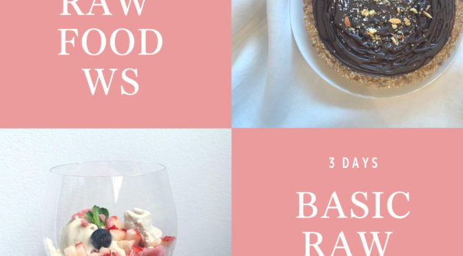 ローフード基礎講座のお知らせ。